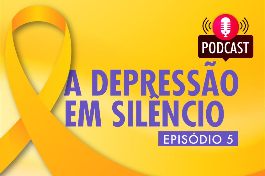 Podcast: Episódio 5 - A depressão em silêncio!?w=1020